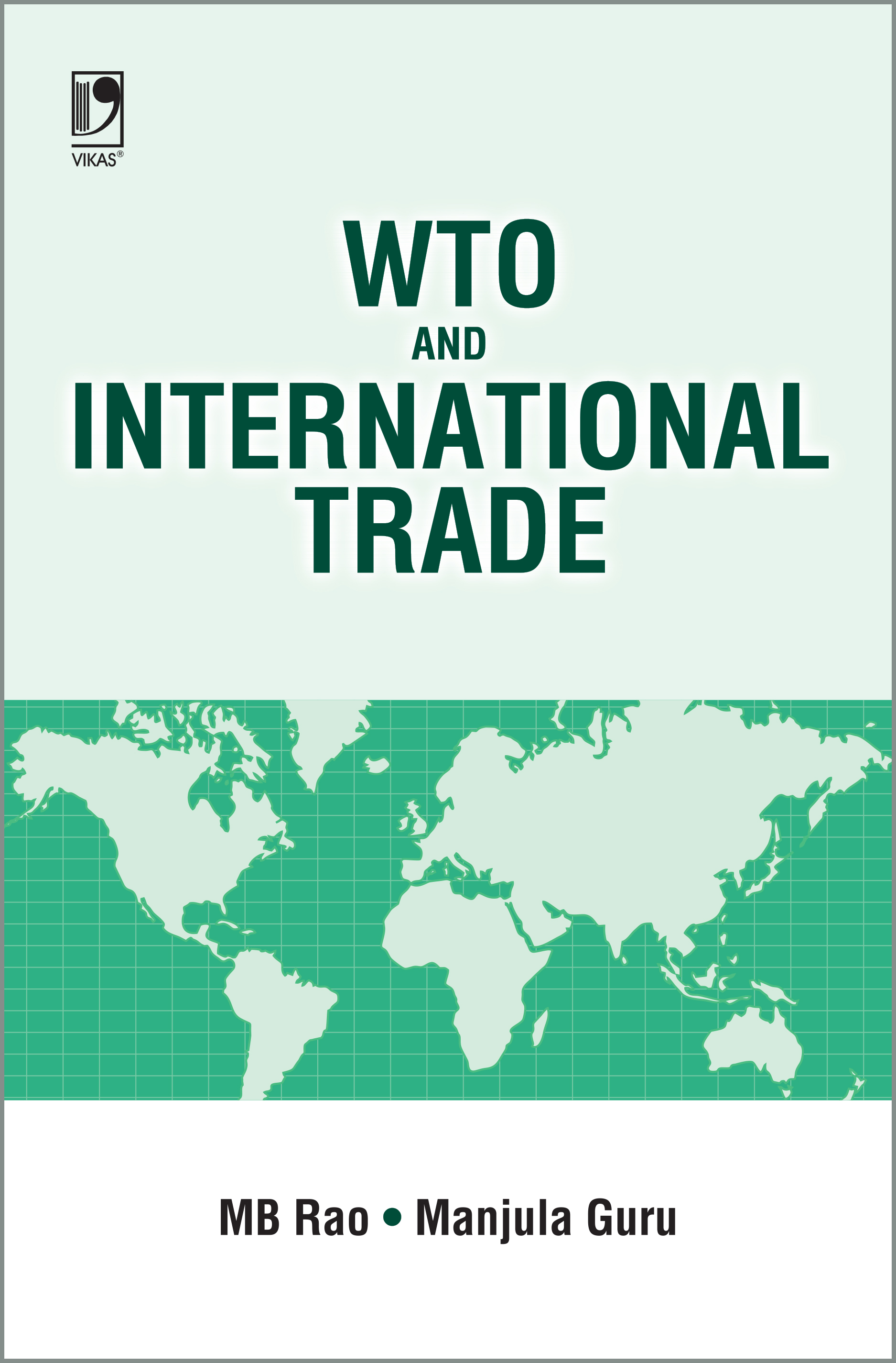 WTO and International Trade (Vikas Publishing)